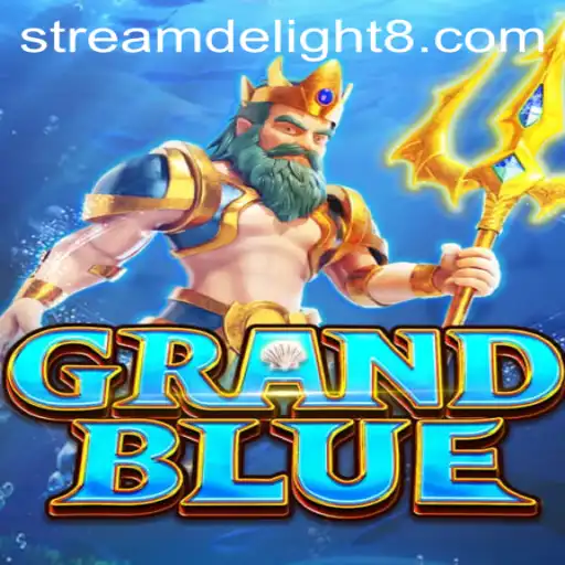 Discover GRANDBLUE: The Thrilling World of Stream Delight Gaming