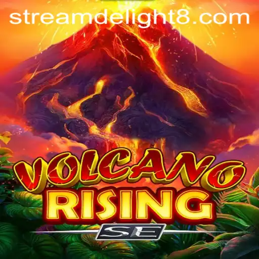 Unveiling the Thrilling World of VolcanoRisingSE: A Gamers’ Stream Delight